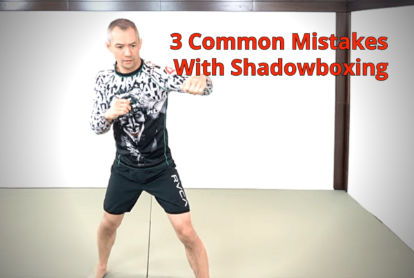 127-3_common_mistakes_with_shadow_boxing