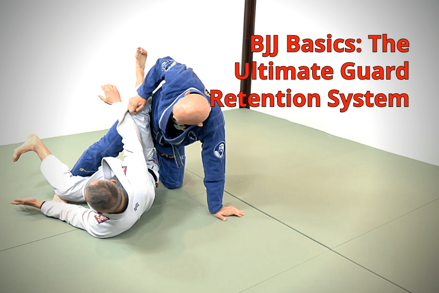 142-bjj_basics-the_ultimate_guard_retention_system