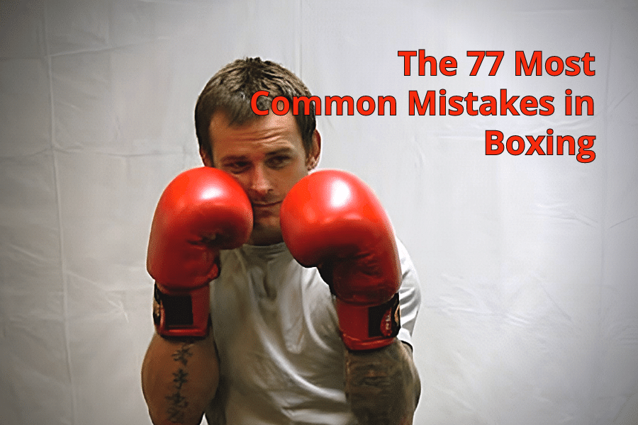 35-the_77_most_common_mistakes_in_boxing