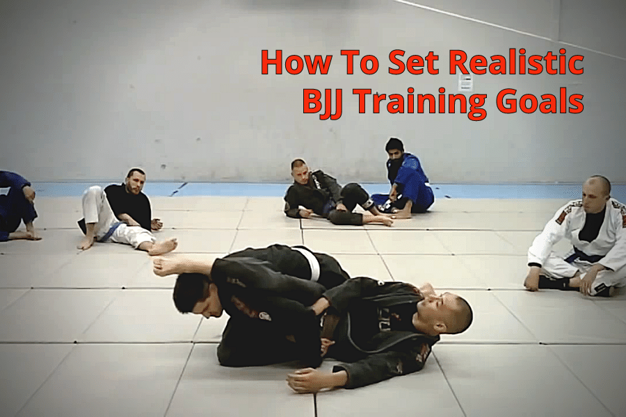 55-how_to_set_realistic_bjj_training_goals