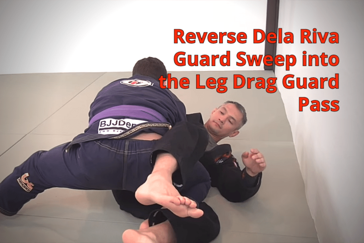 The De La Riva Guard Is A Must For All Jiu Jitsu Fighters