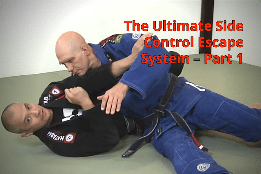 88-the_ultimate_side_control_escape_system-part_1