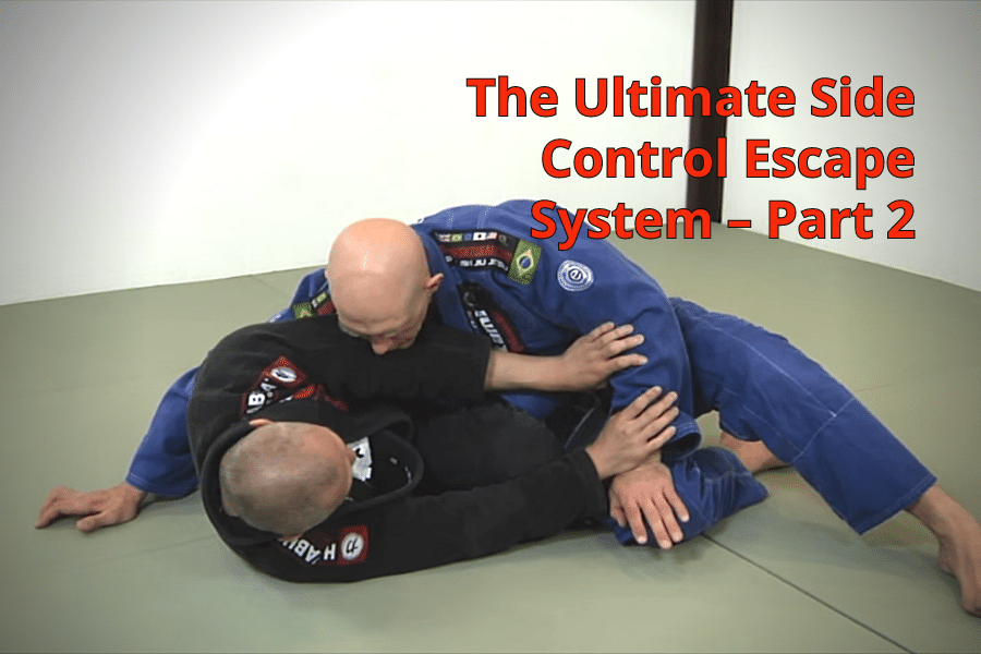 89-the_ultimate_side_control_escape_system-part2